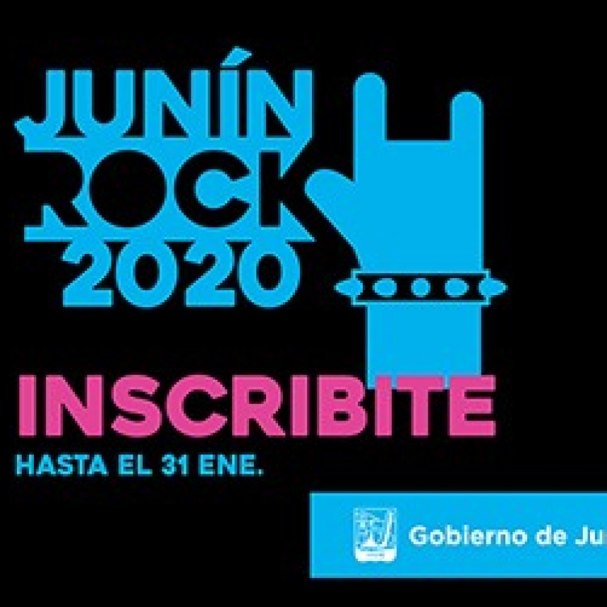 ÚLTIMOS DÍAS PARA INSCRIBIRSE EN EL JUNÍN ROCK