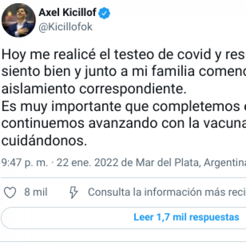 AXEL KICILLOF CONFIRMÓ QUE DIO POSITIVO DE CORONAVIRUS Y ESTÁ AISLADO