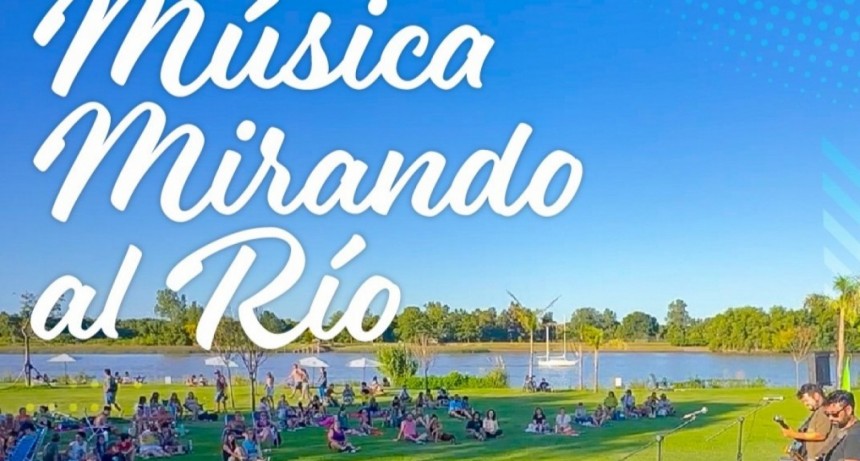 MÚSICA MIRANDO AL RÍO EN SAN FERNANDO