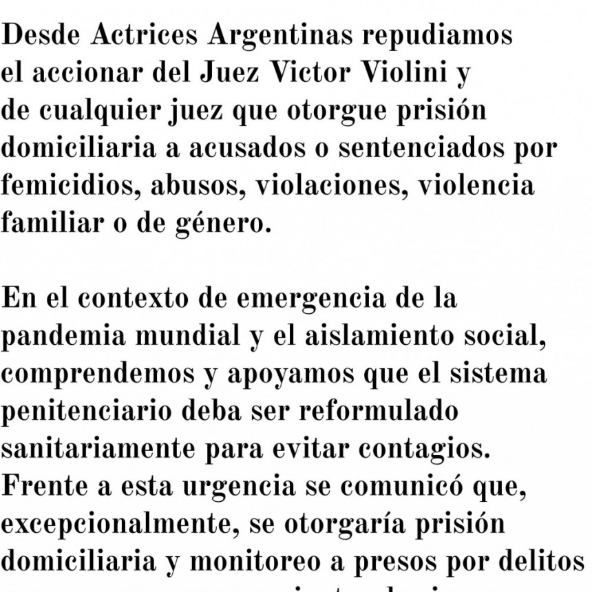 ACTRICES ARGENTINAS RECHAZÓ LAS DOMICILIARIAS PARA FEMICIDAS Y ACUSADOS DE VIOLENCIA DE GÉNERO
