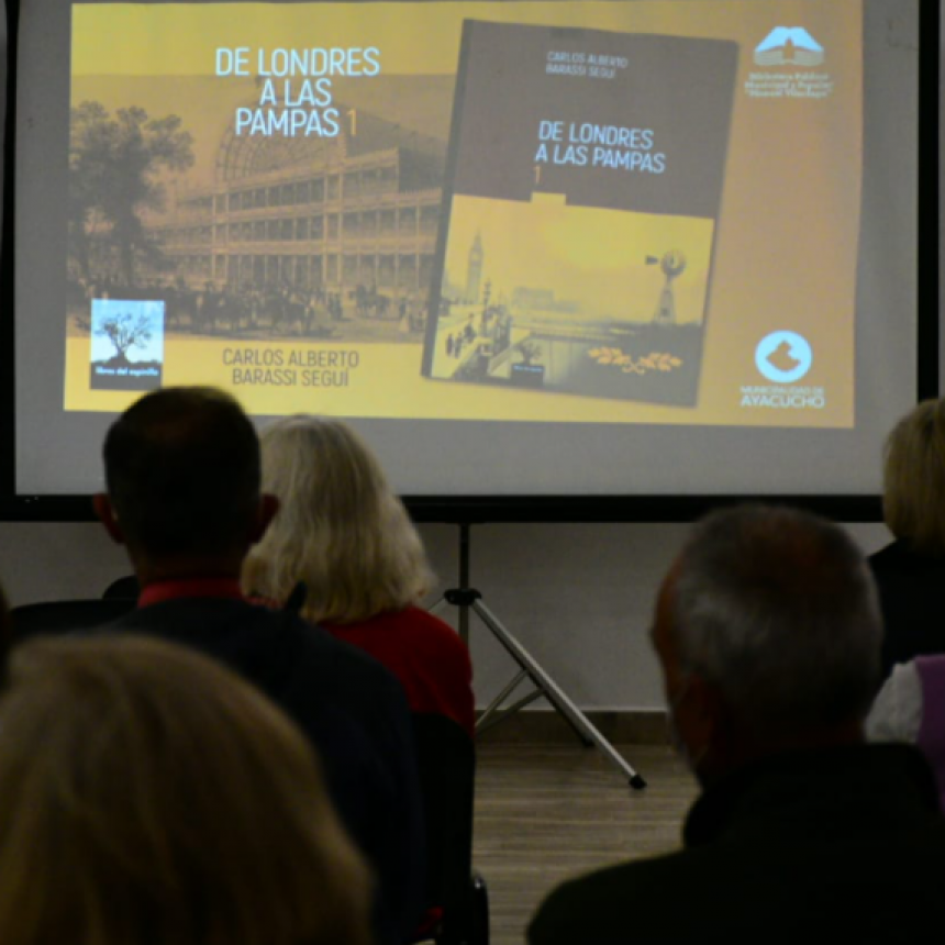 LA MUNICIPALIDAD DE AYACUCHO FUE PRESENTÓ EL LIBRO “DE LONDRES A LAS PAMPAS 1”