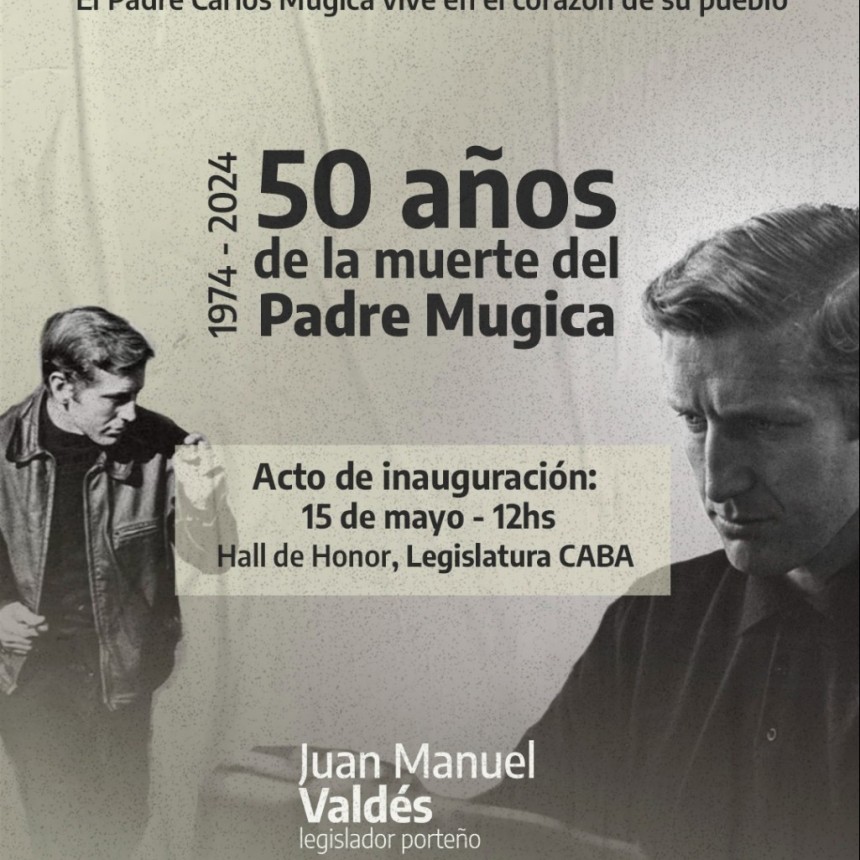 EXHIBEN EN LA LEGISLATURA OBJETOS PERSONALES DE CARLOS MUGICA A 50 AÑOS DE SU FALLECIMIENTO