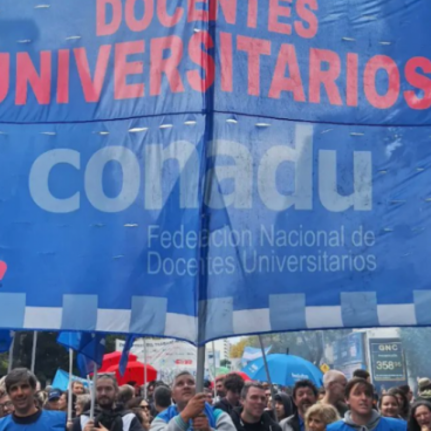 PARO DE 48 HORAS EN UNIVERSIDADES DE TODO EL PAÍS EN RECLAMO DE PRESUPUESTO Y SALARIOS DIGNOS