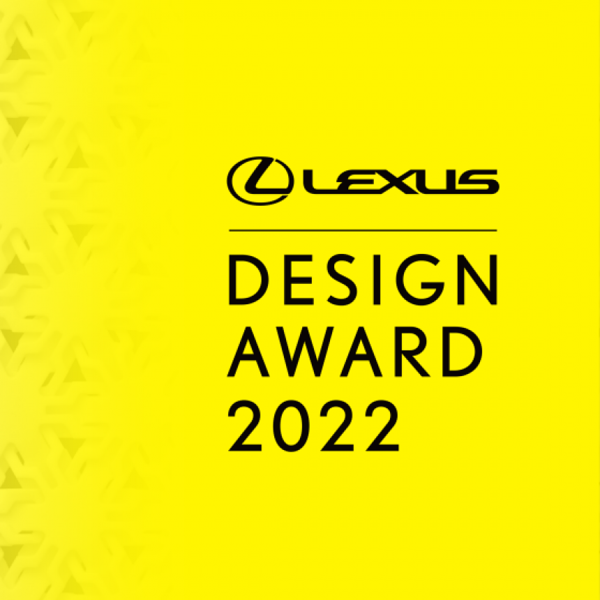 PREMIO LEXUS DESIGN AWARD 2022: ABIERTA LA CONVOCATORIA PARA INSCRIPCIONES